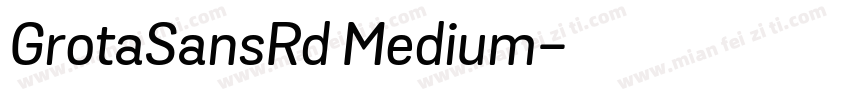 GrotaSansRd Medium字体转换
